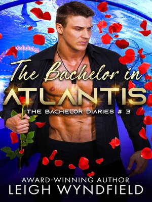 cover image of The Bachelor in Atlantis